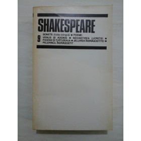 SHAKESPEARE - OPERE -volumul 9 - Editura Univers 1995